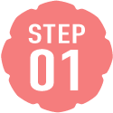 STEP 01